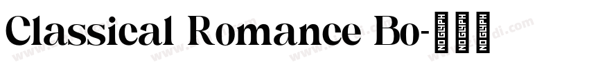 Classical Romance Bo字体转换